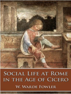 cover image of Social Life at Rome in the Age of Cicero